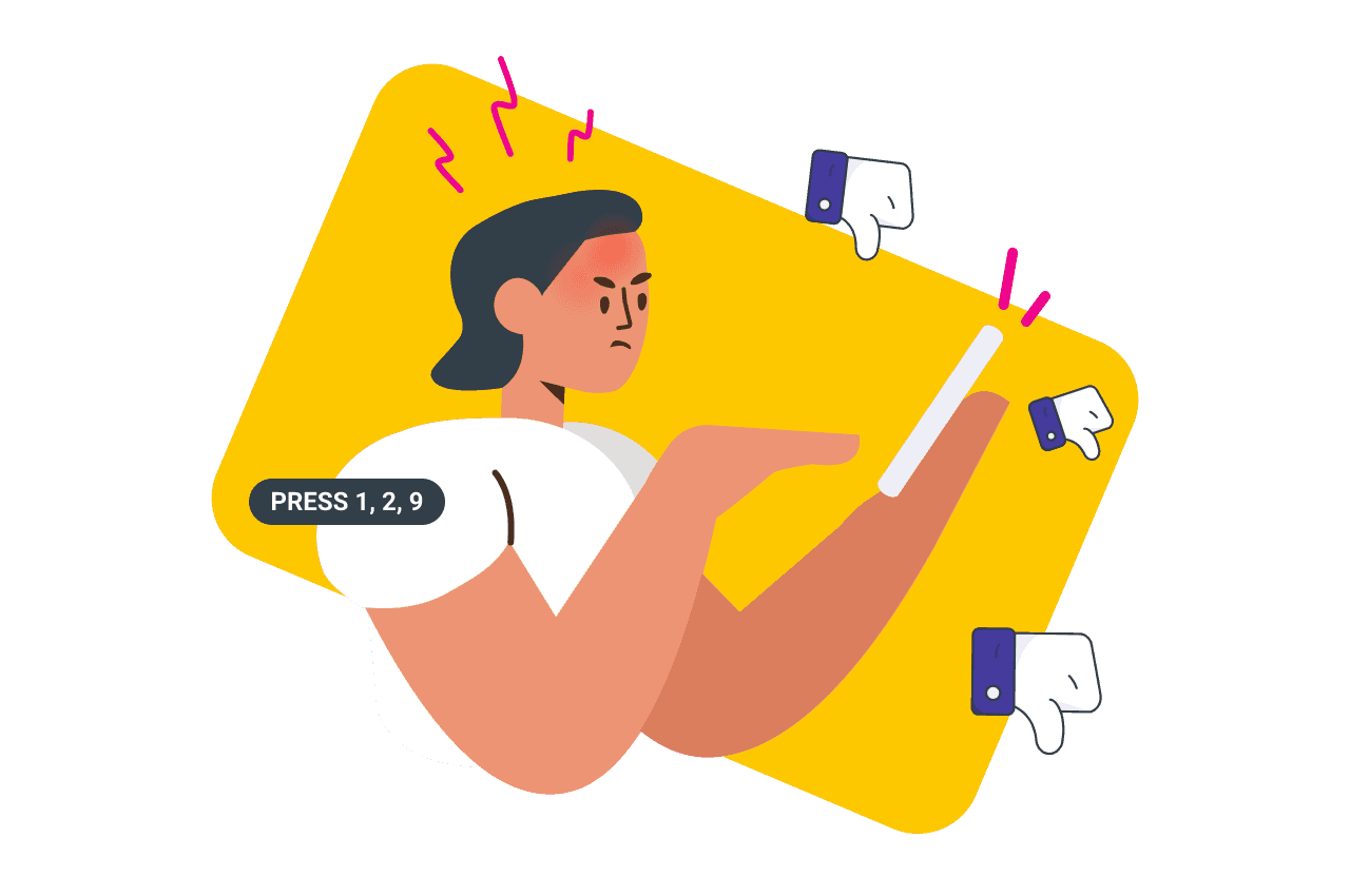 ivr hell, press 1, 2, 9...