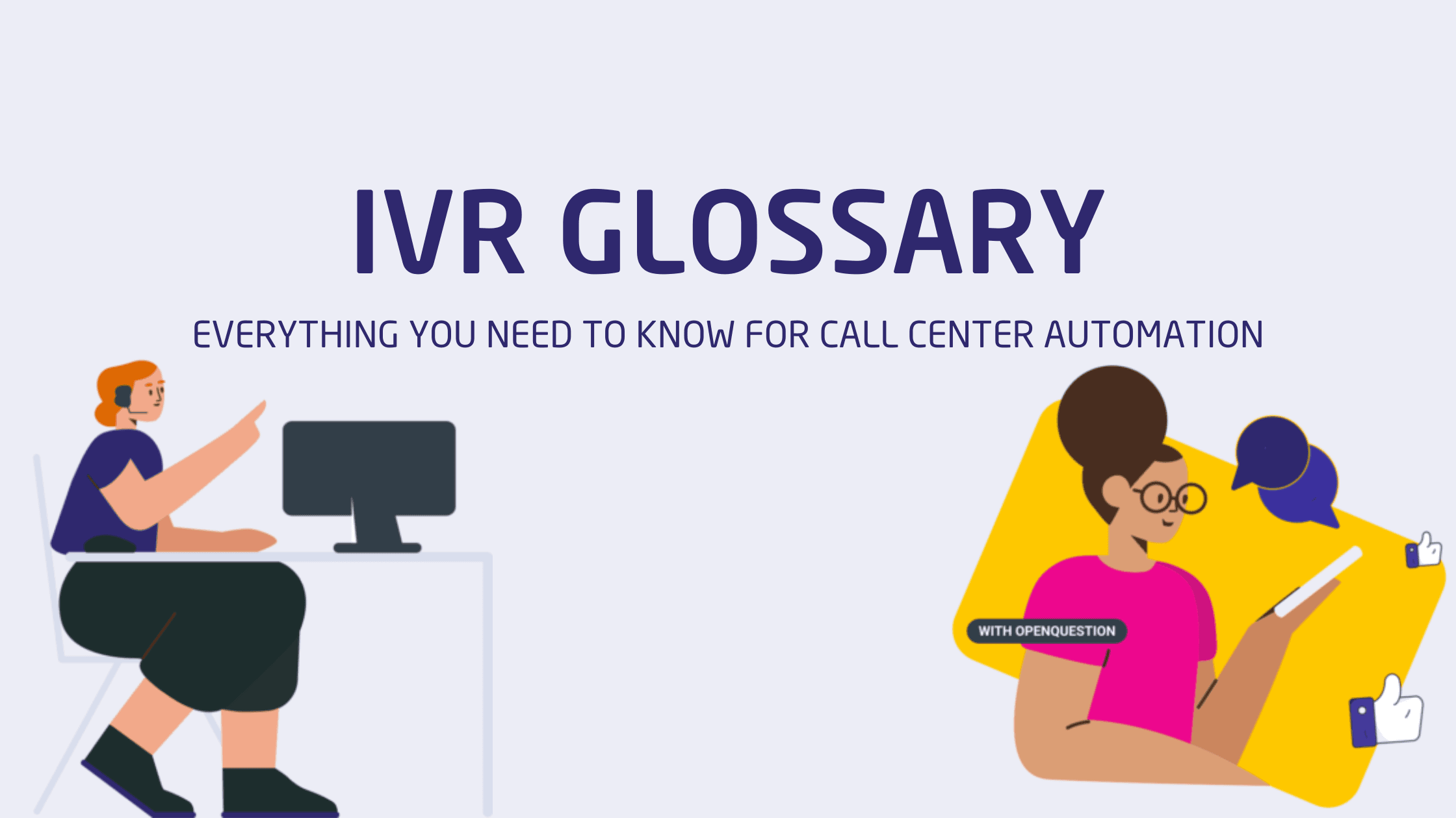 IVR GLOSSARY
