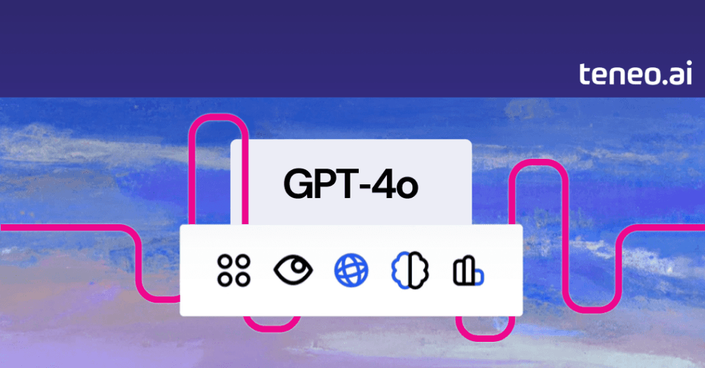 GPT-4o Integration with Teneo.ai