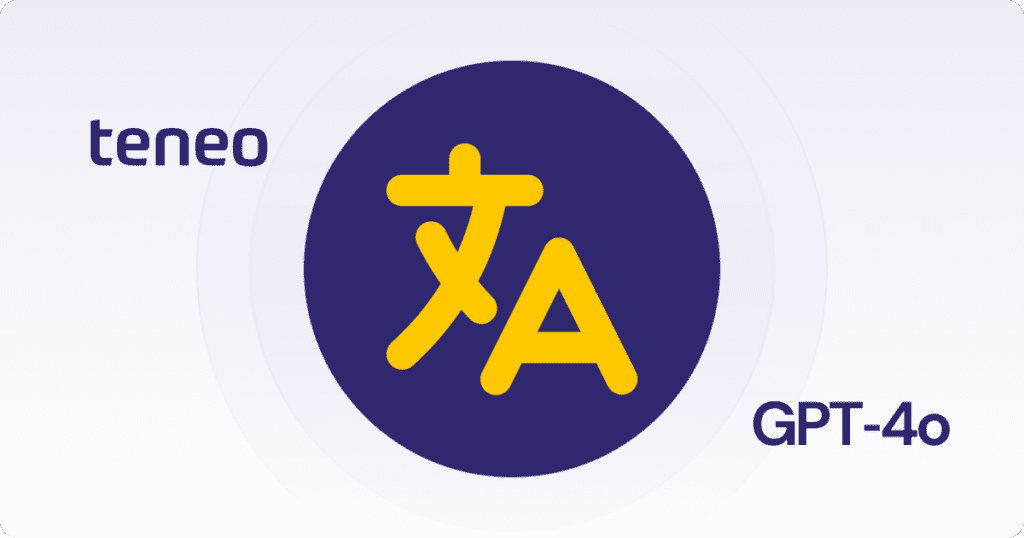 GPT Translation and Teneo