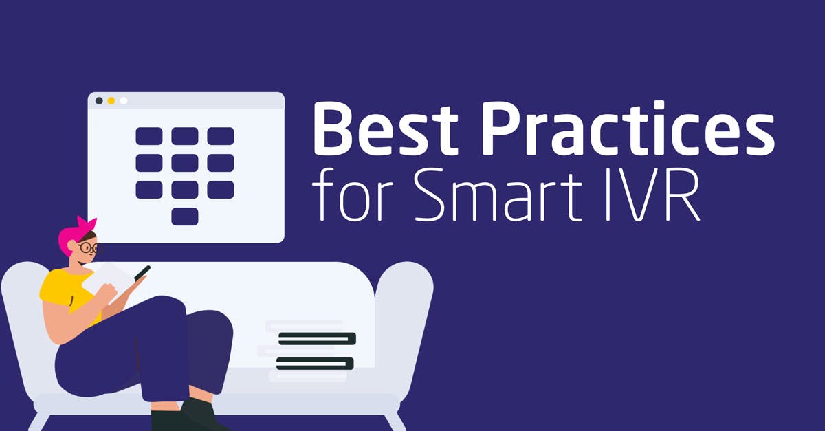 Best Practices for Smart IVR