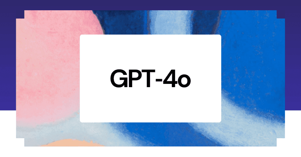 OpenAI Unveils GPT-4o OpenAI Unveils GPT-4o